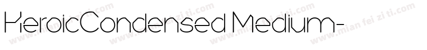 HeroicCondensed Medium字体转换